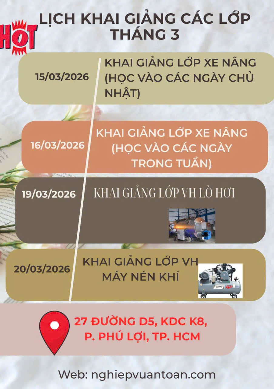 LỊCH KHAI GIẢNG CÁC LỚP CC NGHỀ VÀ HL ATVSLĐ